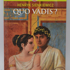 Quo Vadis ? - Henryk Sienkiewicz - livre