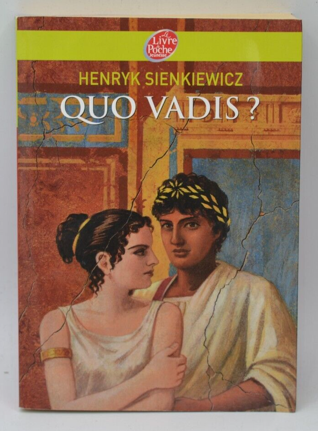 Quo Vadis ? - Henryk Sienkiewicz - livre