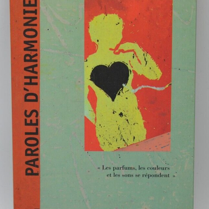 Paroles d'harmonie - Elizabeth Sombart - 1998 - livre