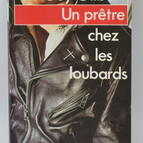 A Priest Among the Hooligans - Guy Gilbert - 2000 - book