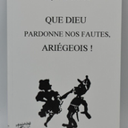 Que dieu pardonne nos fautes Ariégeois - Raymond Carol - livre