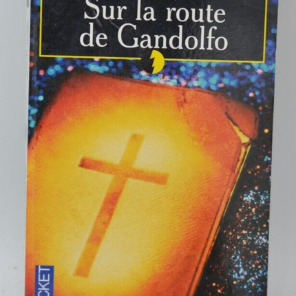 Sur la route de Gandolfo - Robert Ludlum - 2003 - livre