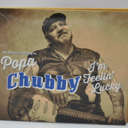 I'm feelin' lucky - Popa Chubby - CD