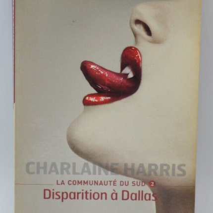The Southern Community Vol. 2 Vanishing in Dallas - Charlaine Harris - 2009 - book