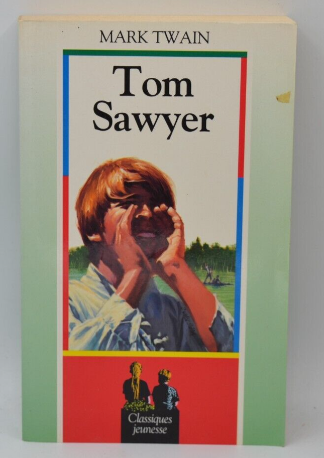 Tom Sawyer - Twain Mark - livre
