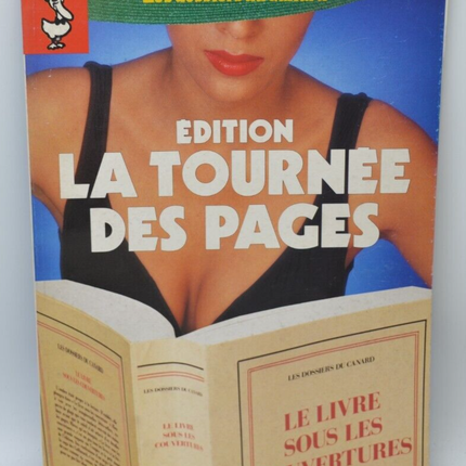 Edition la tournée des pages - Les Dossiers du Canard - N°32- 1989 - livre