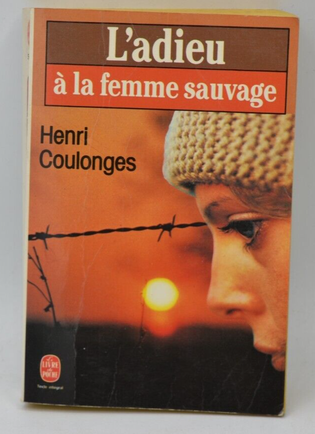 Abschied von der Wilden Frau - Henri Coulonges - Buch