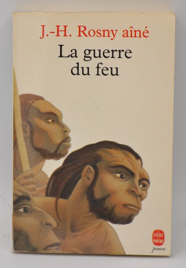 The War of Fire - JH Rosny Aîné - 1994 - book