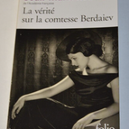 The Truth About Countess Berdaiev - Jean-Marie Rouart - book