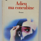 Lebe wohl, meine Konkubine – Lilian Lee – Buch