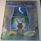 Quelle nuit, Matty! - Carol Roth - livre