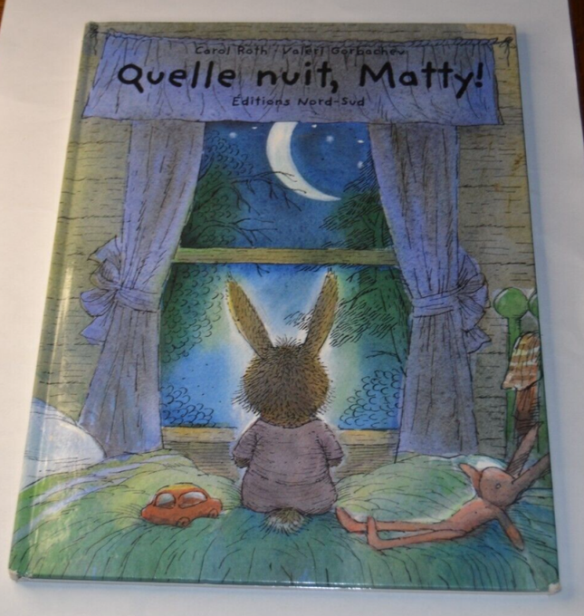 Quelle nuit, Matty! - Carol Roth - livre