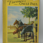Im Urlaub bei Onkel Paul - Laure May André Jourcin - 1948 - Buch