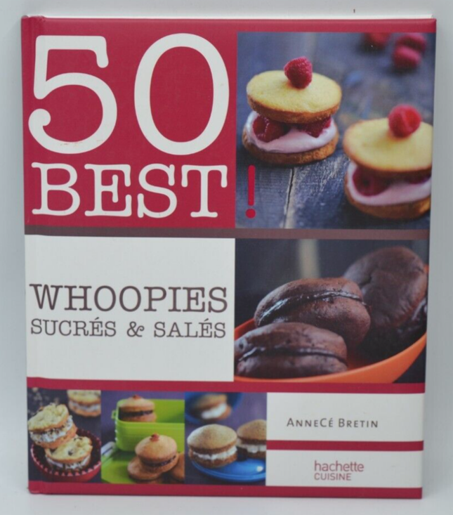 Whoopies sucrés & salés - Recette cuisine - 2011 - livre