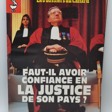 Faut il avoir confiance en la justice de son pays - Les Dossiers du Canard - N°43- 1992 - livre
