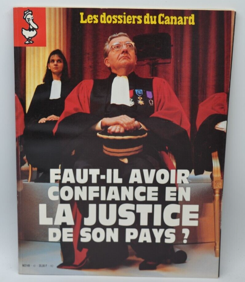 Should we have confidence in the justice system of our country? - Les Dossiers du Canard - No. 43 - 1992 - book