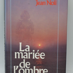 La mariée de l'ombre - Noli Jean - 1986 - livre