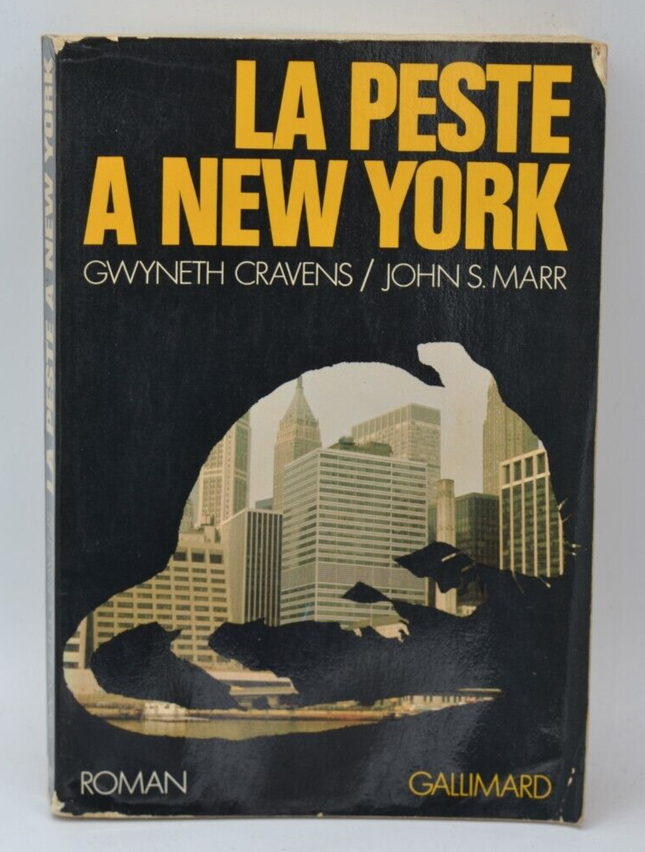 La Peste à New York - Gwyneth Cravens - 1978 - livre