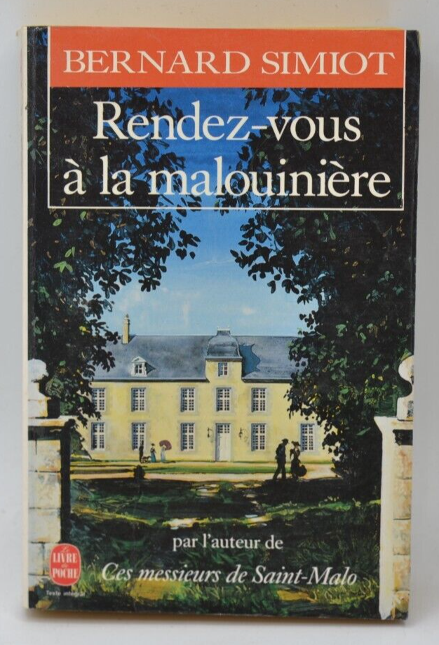 Rendez-vous à la malouinière - Bernard Simiot - livre