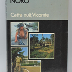 Cette nuit Vicomte - Fred Noro - 1979 - livre