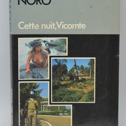 Cette nuit Vicomte - Fred Noro - 1979 - livre