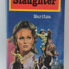 Maritza - Frank G Slaughter - 1981 - Buch