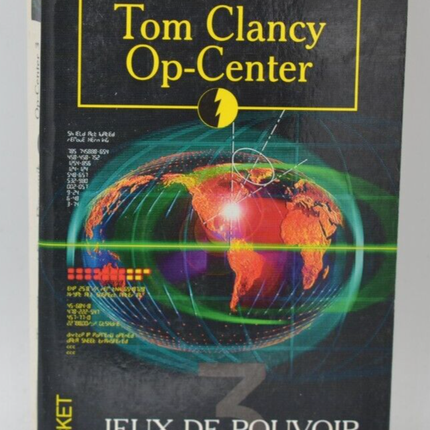 Op-center tome 3 Jeux de pouvoir - Tom Clancy - 1999 - livre