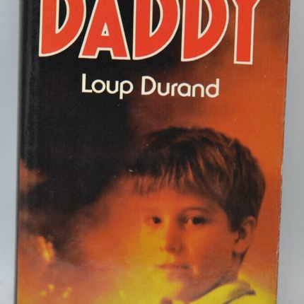 Daddy - Loup Durand - livre