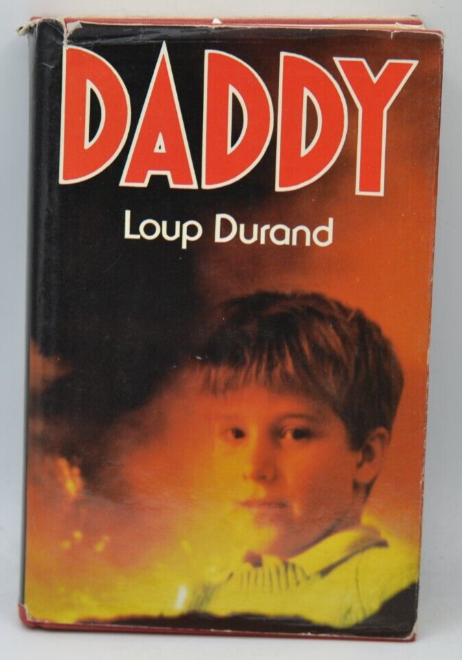 Daddy - Loup Durand - 1987 - livre