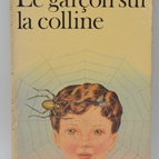 Le Garçon sur la colline - Claude Brami - 1982 - livre