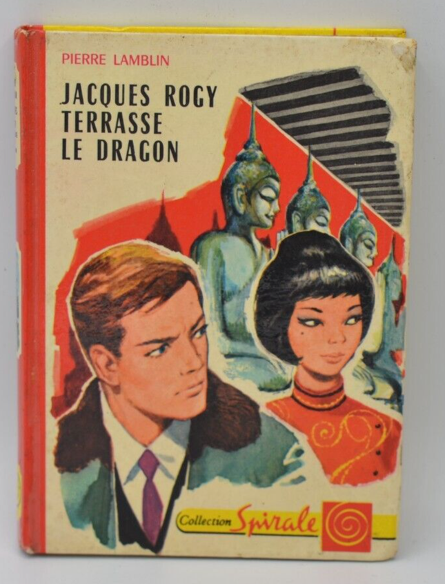 Jacques Rogy terrasse le dragon - Pierre LAMBLIN - 1966 - livre
