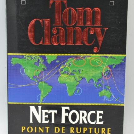 Net Force - tome 4 - Point de rupture - Tom Clancy - livre