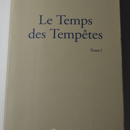 The Time of Storms - Volume 1 - Nicolas Sarkozy - Book
