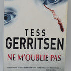 Forget Me Not - Tess Gerritsen - 2008 - book