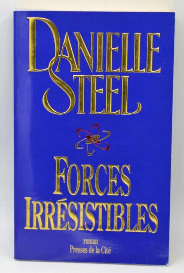 Irresistible Forces - Danielle Steel - 2001 - book