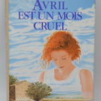 April is a cruel month - Courchay Claude - 1987 - book