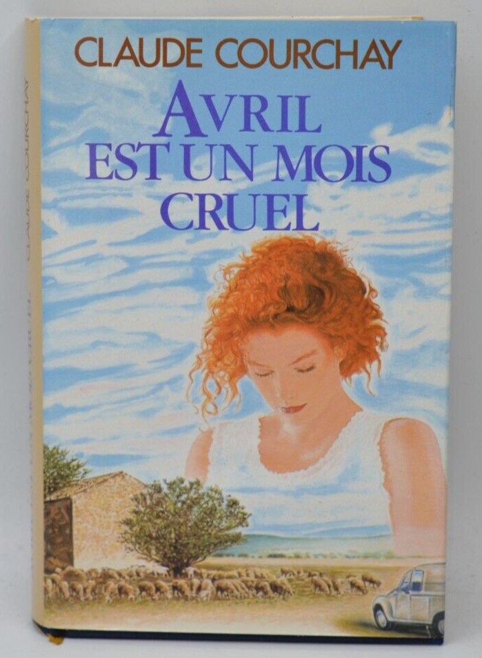 April is a cruel month - Courchay Claude - 1987 - book