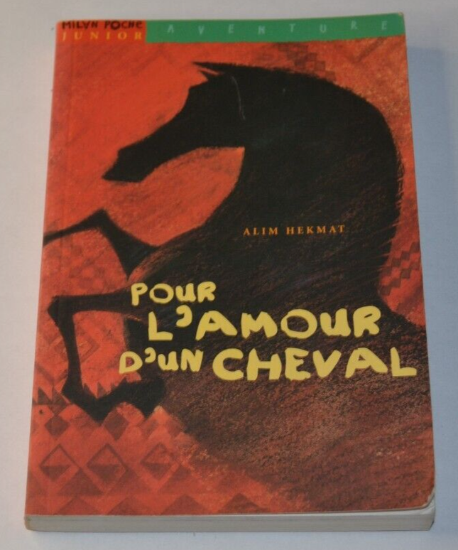 Pour l'amour d'un cheval - Alim Hekmat - livre