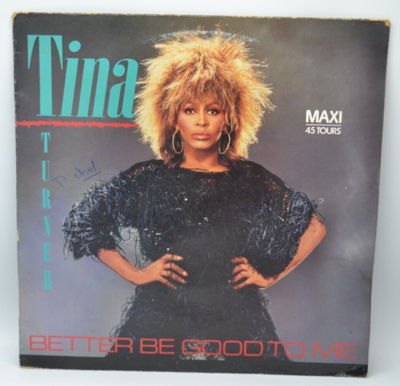 Better Be Good to Me – Tina Turner – 45 U/min Maxi-Vinyl-Schallplatte