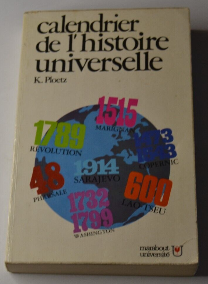 Calendrier de l'histoire universelle - K. Ploetz- livre