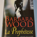 The Prophetess - Barbara Wood - book