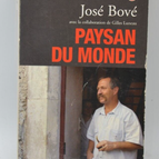 Bauer der Welt - José Bové - 2002 - Buch