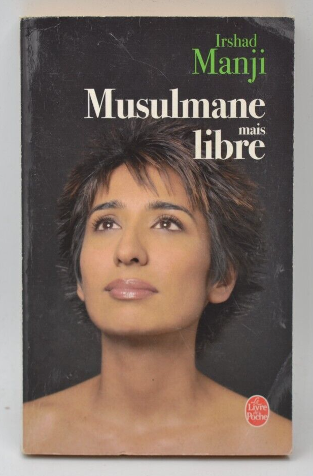 Musulmane mais libre - Irshad Manji - livre