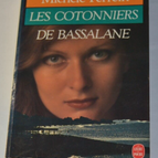 Les cotonniers de bassalane - Michèle Perrein - livre