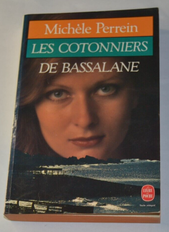 Les cotonniers de bassalane - Michèle Perrein - livre