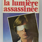Das ermordete Licht – Hugues de Montalembert – 1983 – Buch
