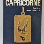 Capricorne Guide astrologique - Frédéric Maisonblanche - 1990 - livre