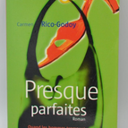 Presque parfaites - Carmen Rico-Godoy - livre