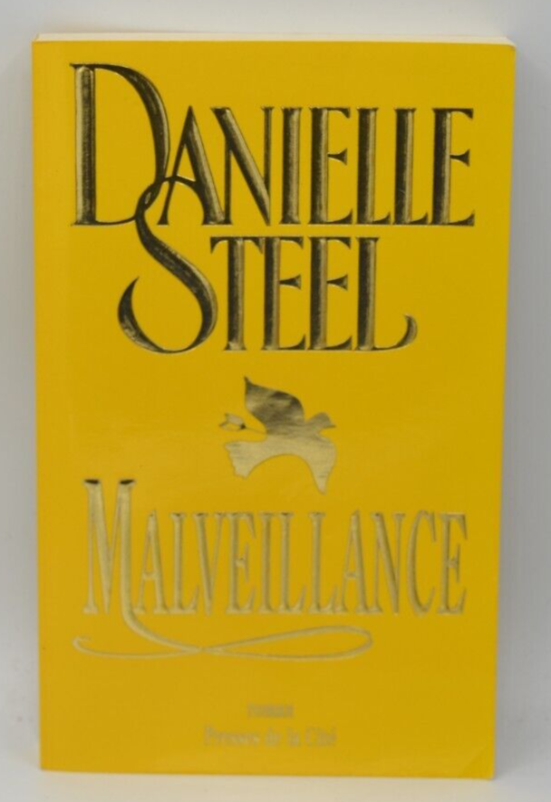 Malveillance - Danielle Steel - 1996 - livre