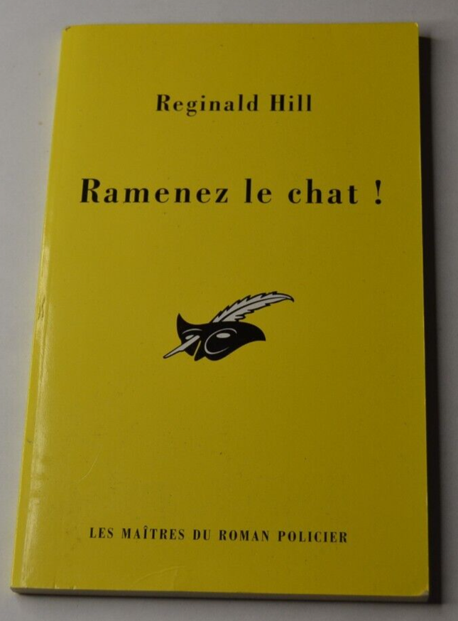 Ramenez le chat! - Reginald Hill - livre